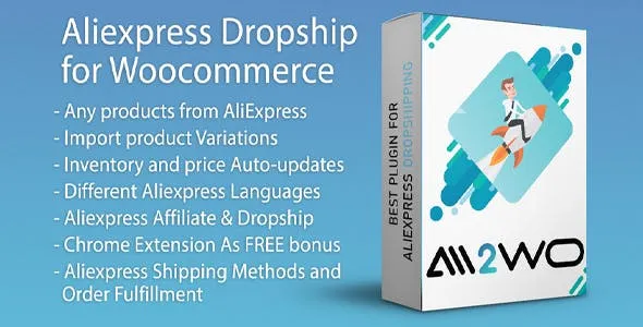 AliExpress Dropshipping Business plugin for WooCommerce v3.4.3 Free Download