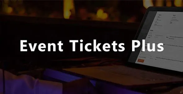 Event Tickets Plus v6.0.2 Free Download