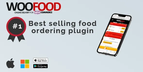 WooFood v2.7.7 - Food Ordering Plugin (Delivery & Pickup) for WordPress Free Download