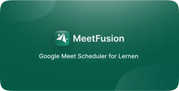 MeetFusion – Laravel Google Meet Scheduler Addon